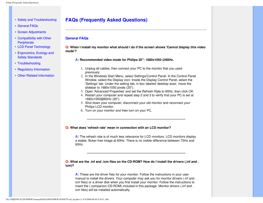 Philips 200WB7 user manual FAQs Frequently Asked Questions, General FAQs 