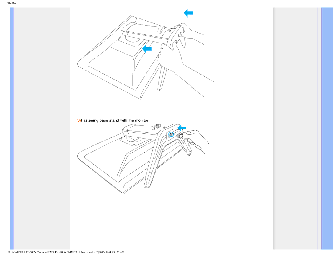 Philips 200WB7 user manual 3Fastening base stand with the monitor 