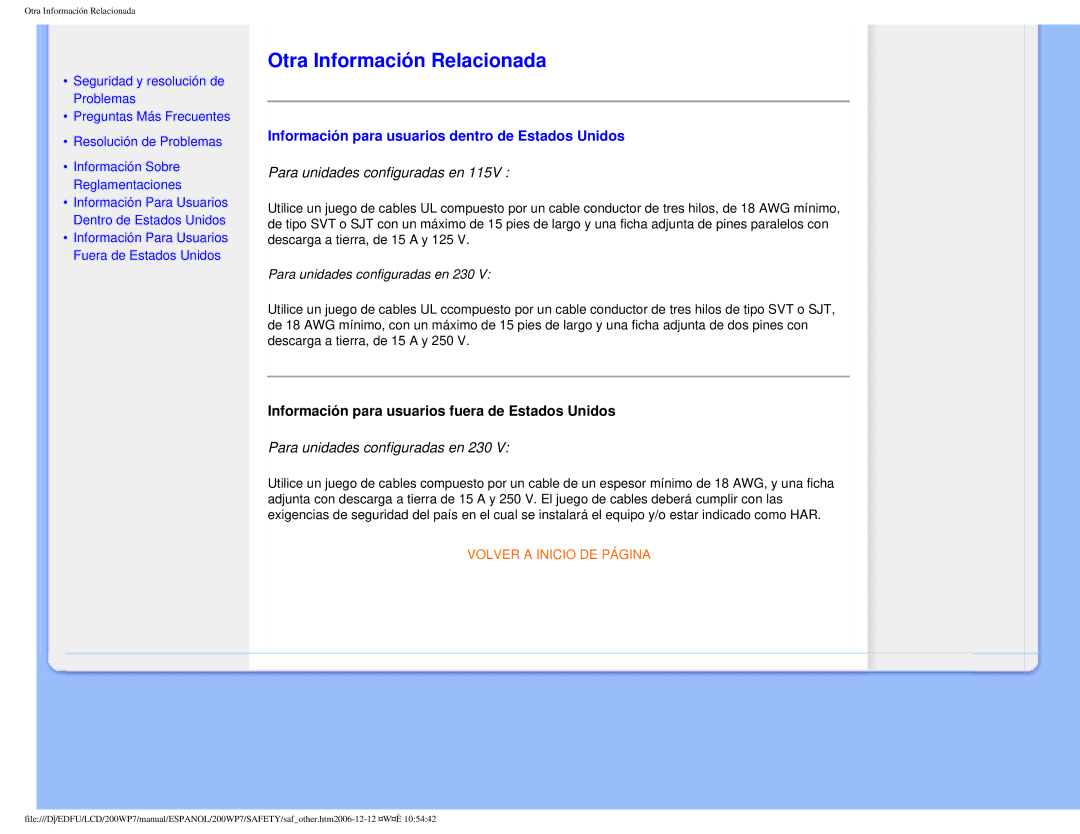 Philips 200WP7 user manual Otra Información Relacionada, Información para usuarios dentro de Estados Unidos 