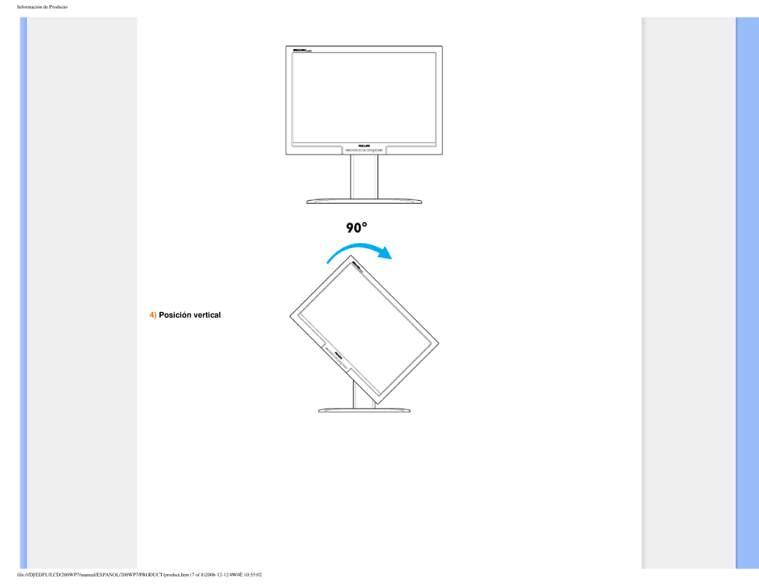 Philips 200WP7 user manual Posición vertical 