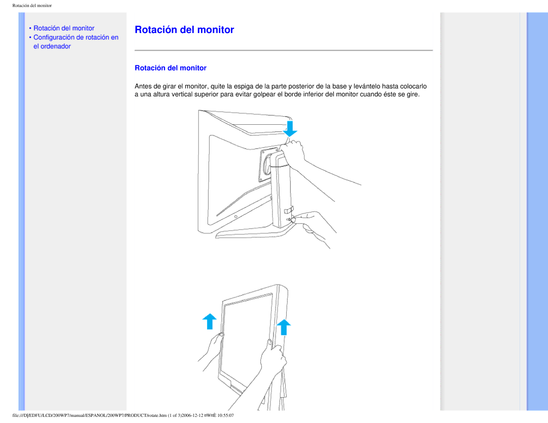 Philips 200WP7 user manual Rotación del monitor 