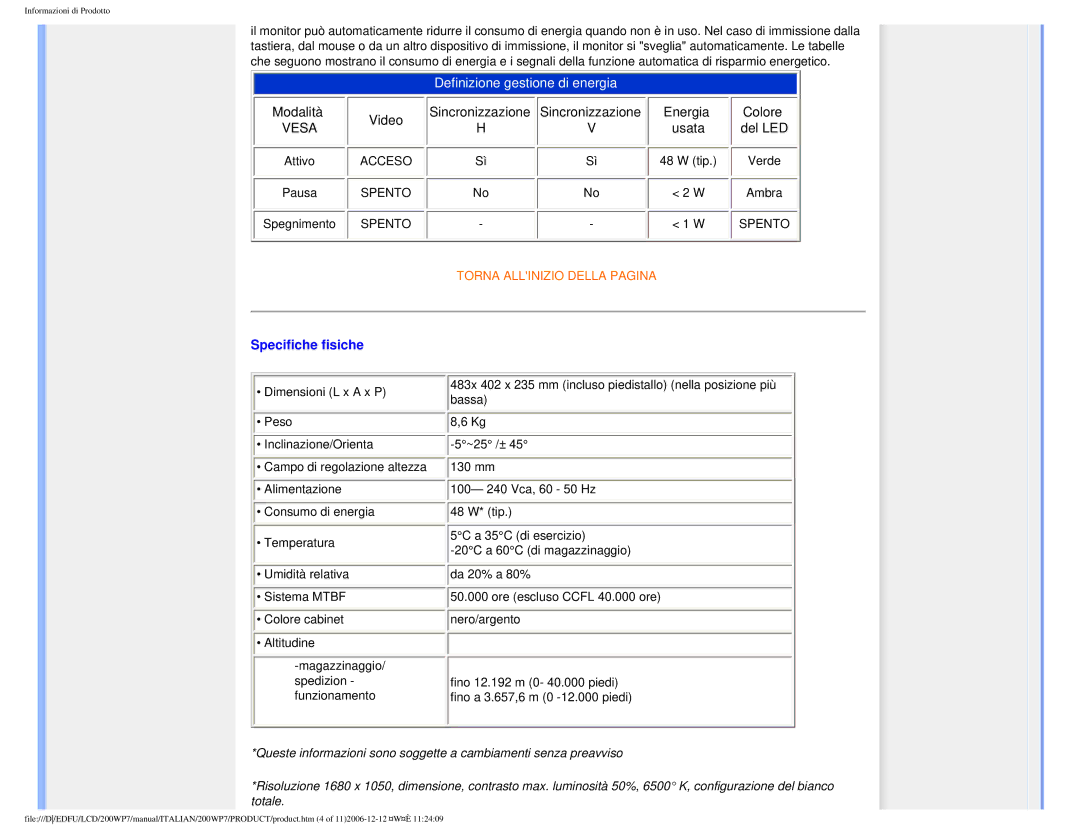 Philips 200WP7 user manual Definizione gestione di energia, Specifiche fisiche 