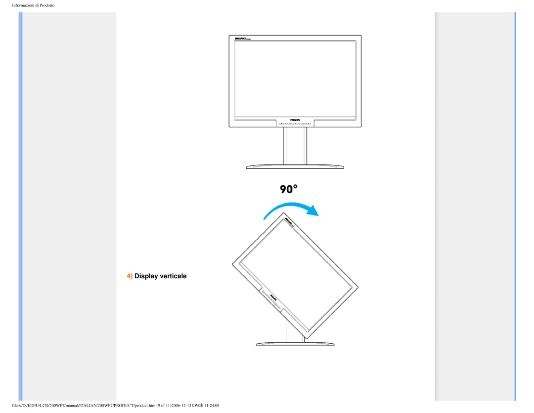 Philips 200WP7 user manual Display verticale 