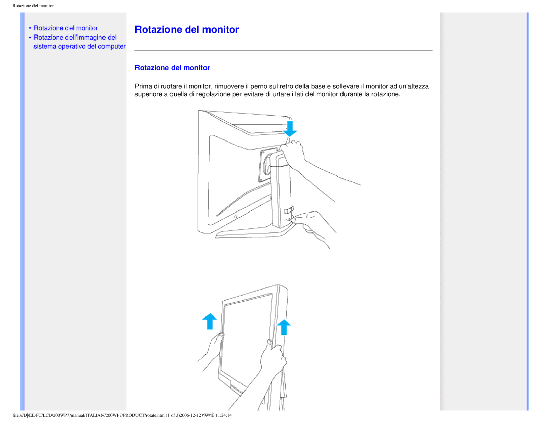 Philips 200WP7 user manual Rotazione del monitor 