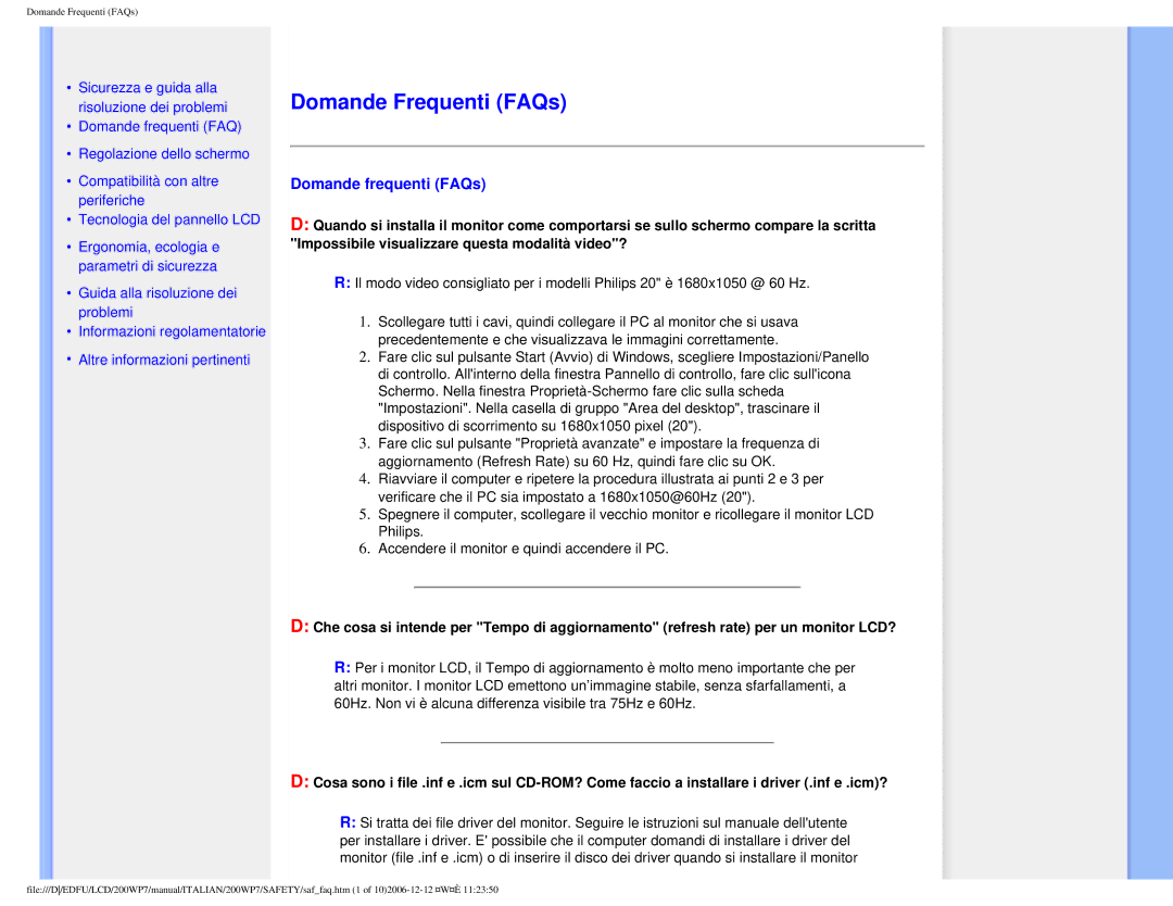 Philips 200WP7 user manual Domande Frequenti FAQs, Domande frequenti FAQs 