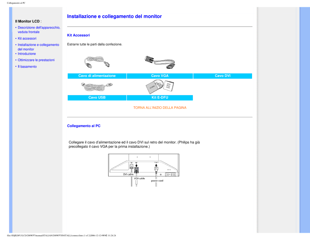 Philips 200WP7 user manual Installazione e collegamento del monitor 