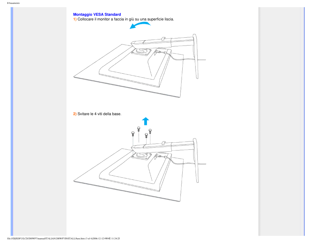 Philips 200WP7 user manual Montaggio Vesa Standard 