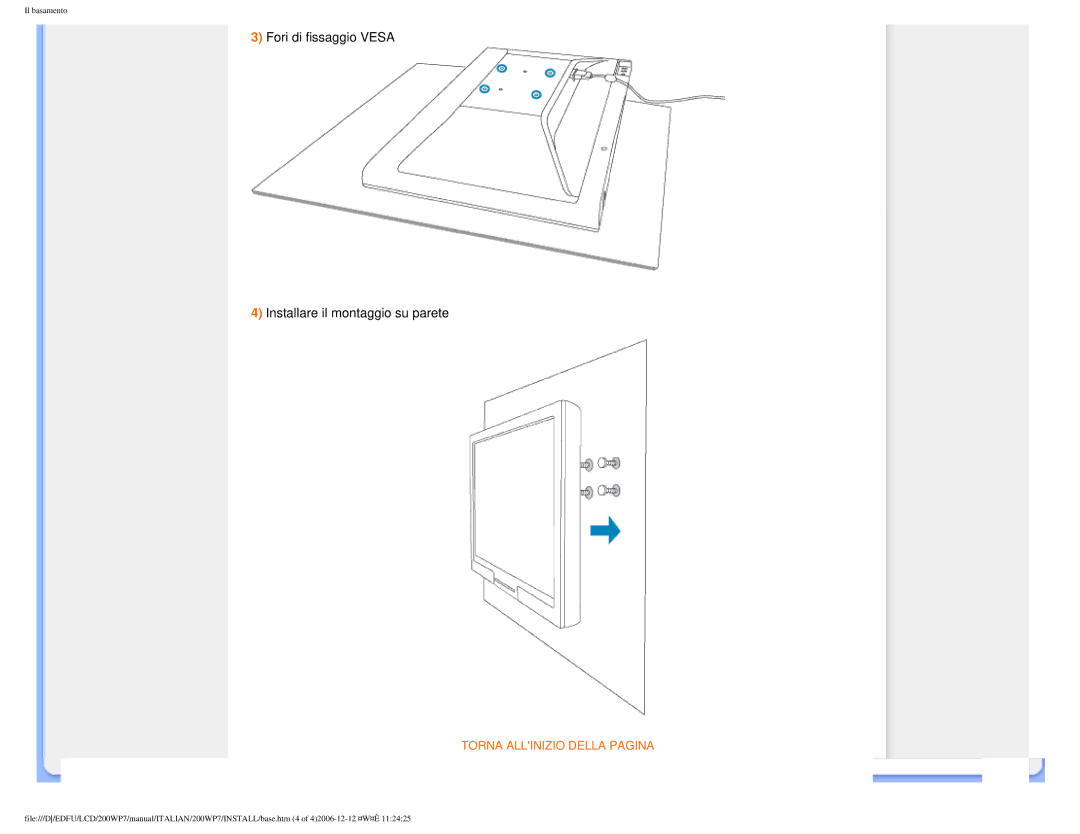 Philips 200WP7 user manual Fori di fissaggio Vesa Installare il montaggio su parete 