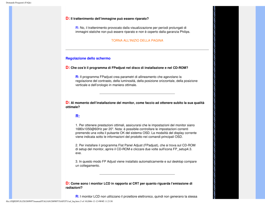 Philips 200WP7 user manual Regolazione dello schermo, Il trattenimento dell’immagine può essere riparato? 