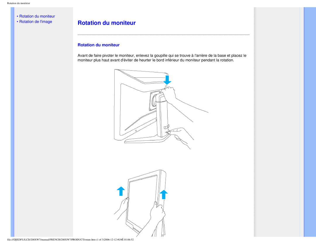 Philips 200WX7 user manual Rotation du moniteur 