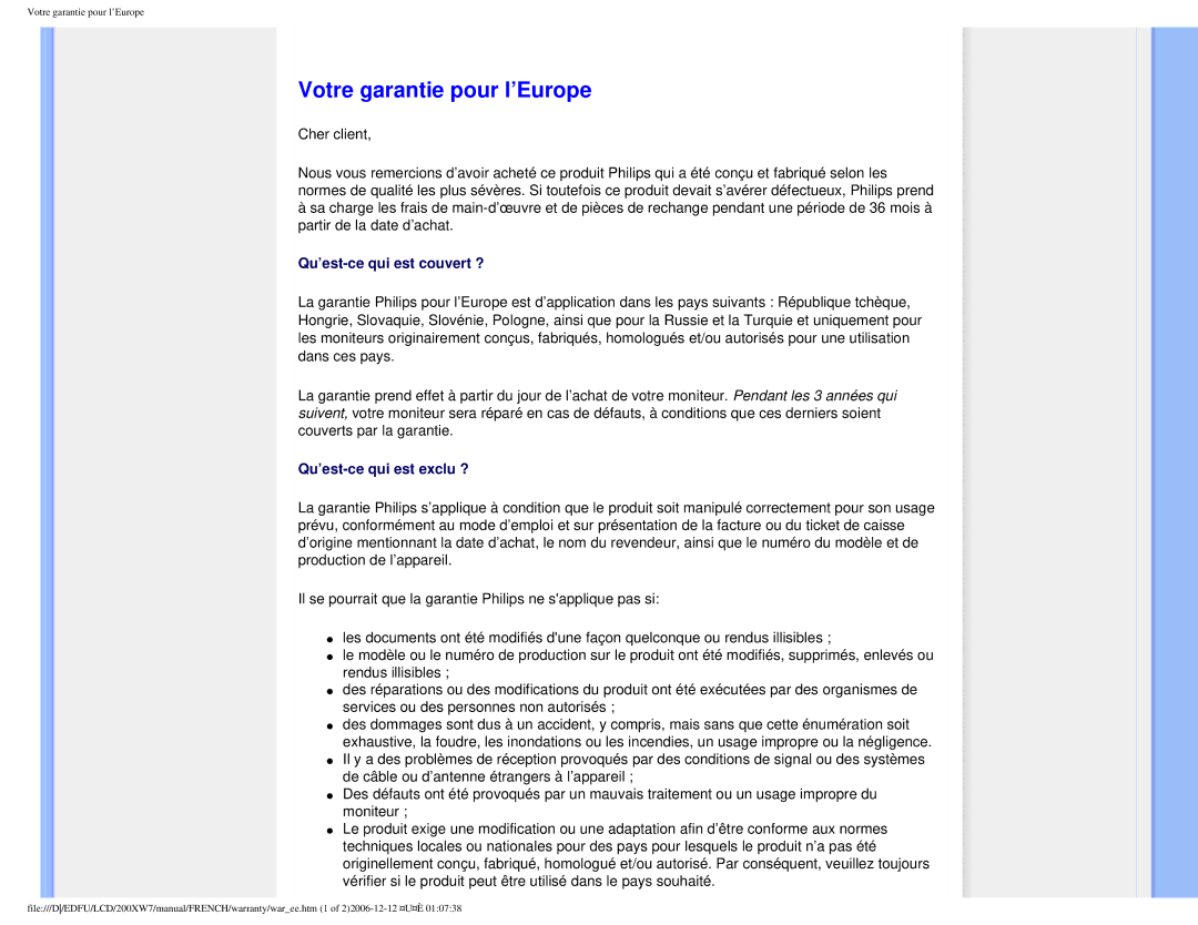 Philips 200WX7 user manual Votre garantie pour l’Europe, Qu’est-ce qui est couvert ? 