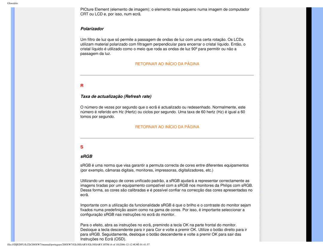 Philips 200XW7 user manual Polarizador 