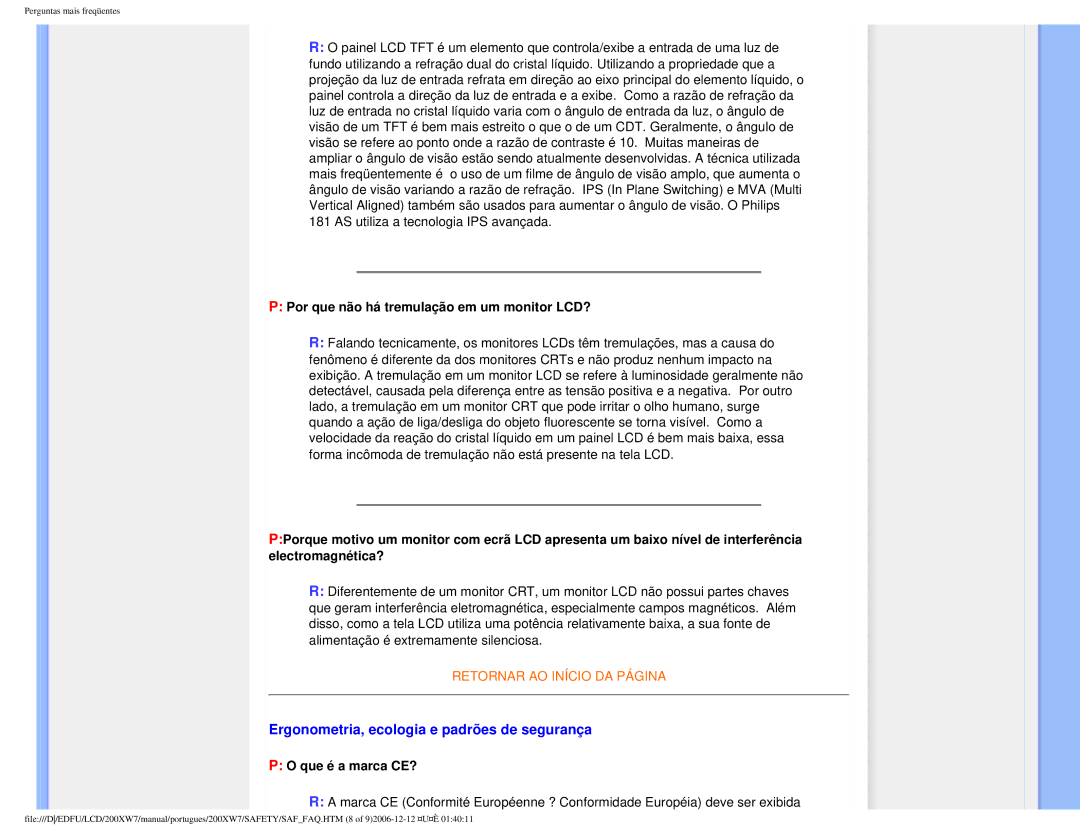 Philips 200XW7 user manual Ergonometria, ecologia e padrões de segurança, Por que não há tremulação em um monitor LCD? 