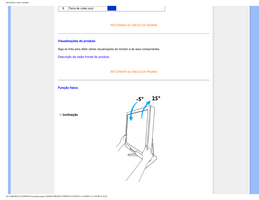 Philips 200XW7 user manual Visualizações do produto, Função física, Inclinação 