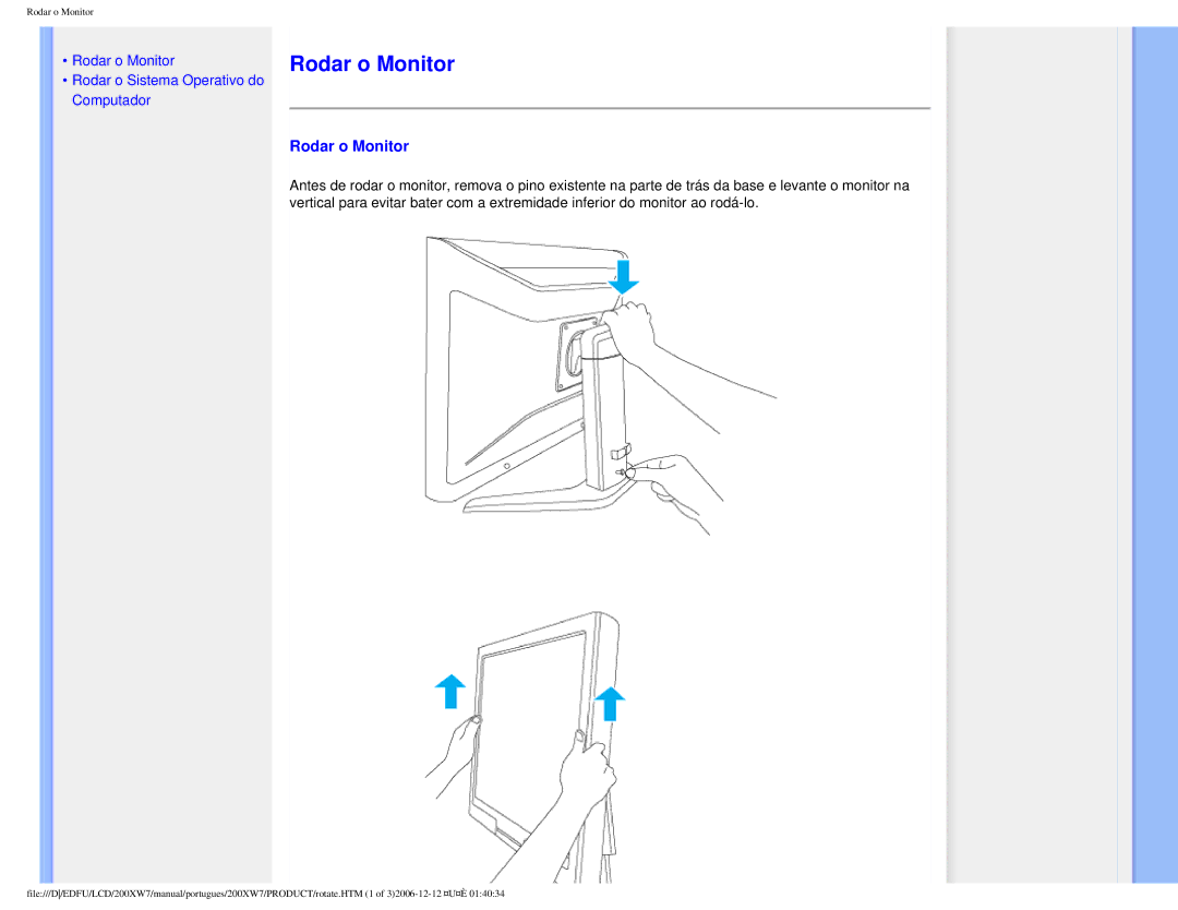 Philips 200XW7 user manual Rodar o Monitor 