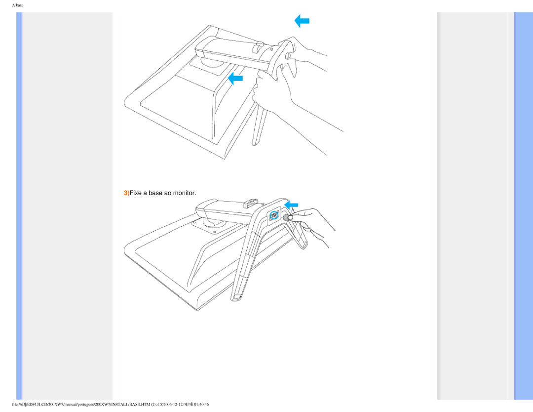 Philips 200XW7 user manual 3Fixe a base ao monitor 