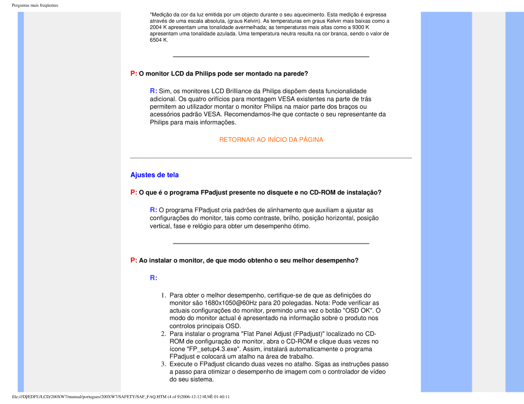 Philips 200XW7 user manual Ajustes de tela, Monitor LCD da Philips pode ser montado na parede? 