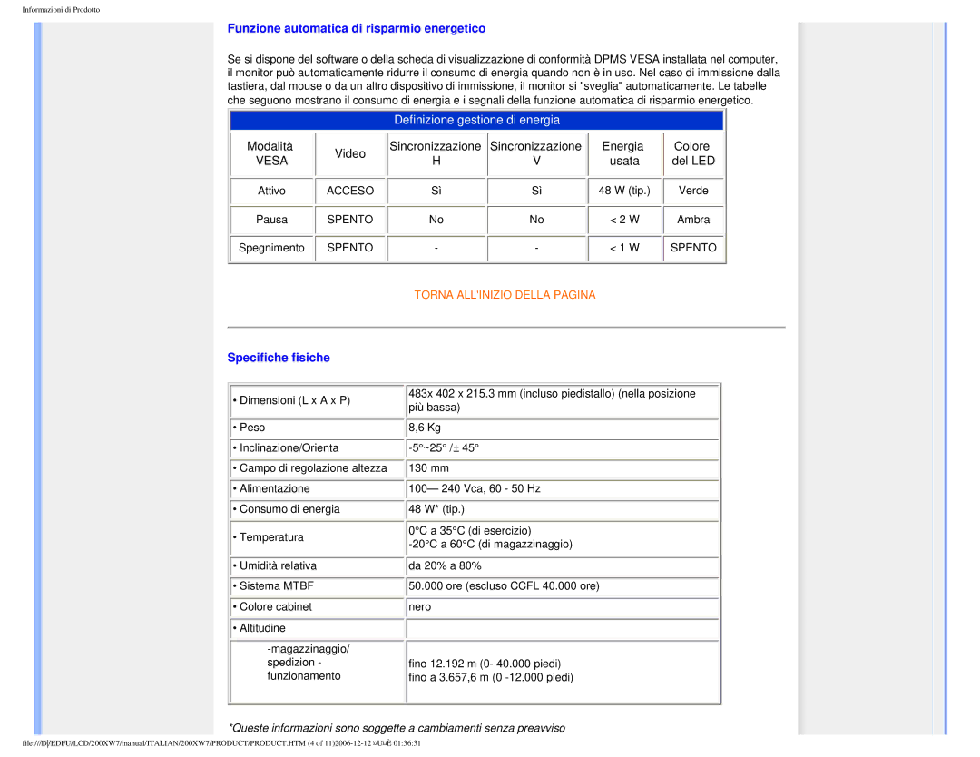 Philips 200XW7 user manual Funzione automatica di risparmio energetico, Specifiche fisiche 