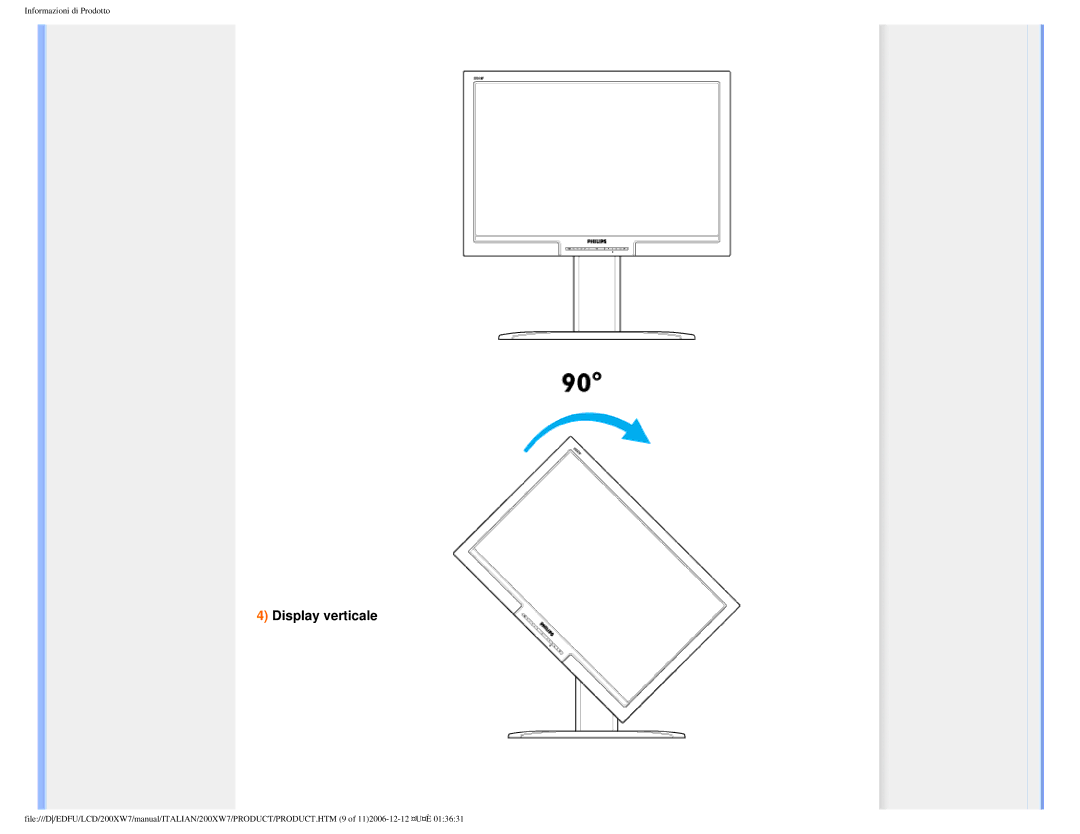 Philips 200XW7 user manual Display verticale 