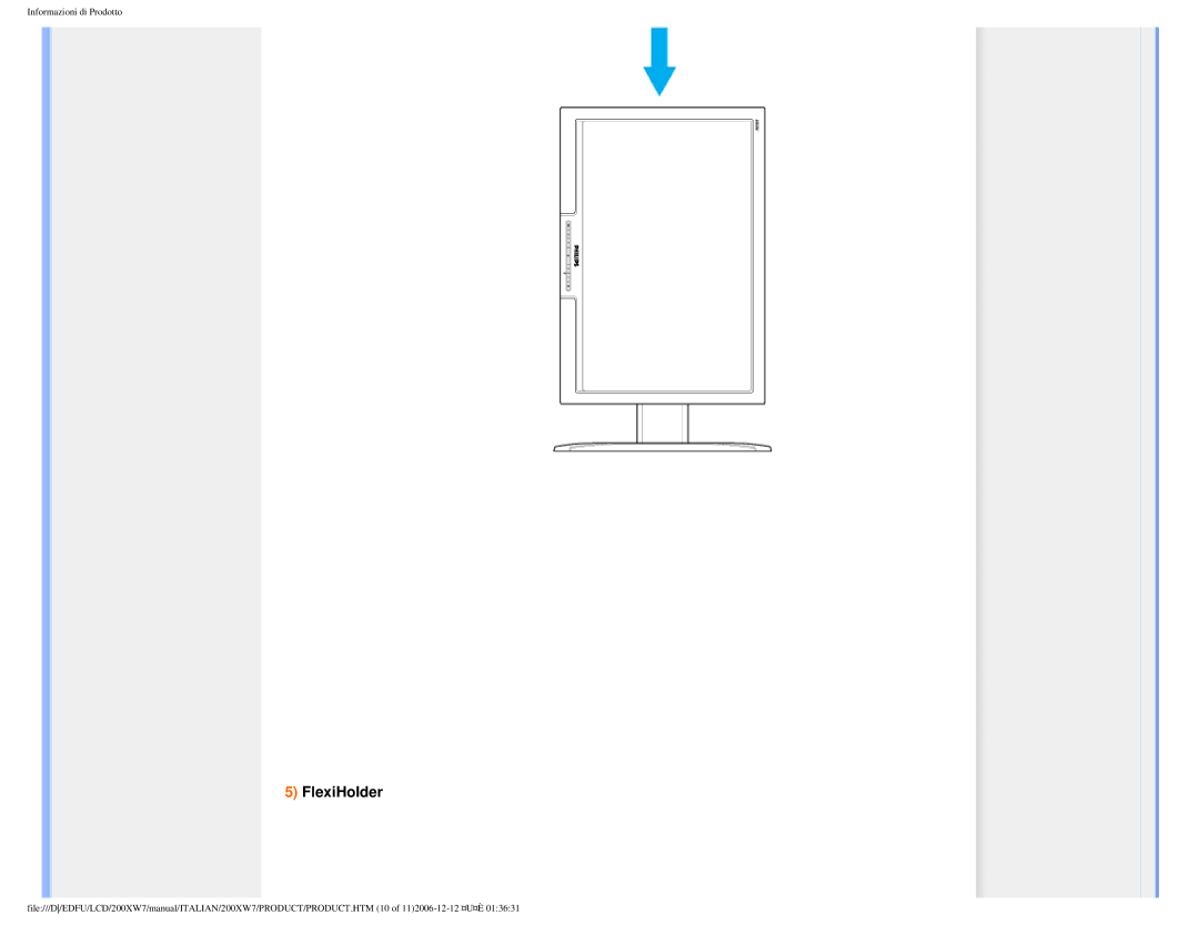 Philips 200XW7 user manual FlexiHolder 