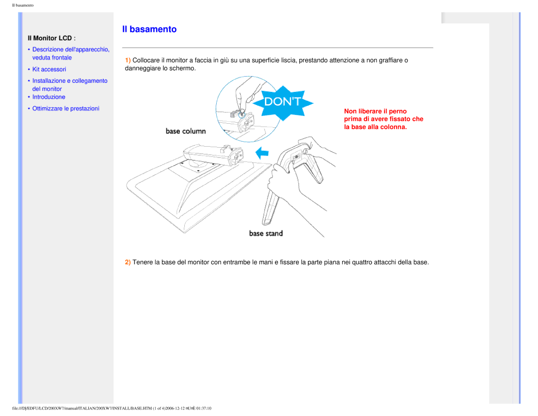 Philips 200XW7 user manual Il basamento, Il Monitor LCD 