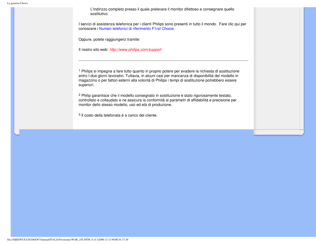 Philips 200XW7 user manual La garanzia Choice 
