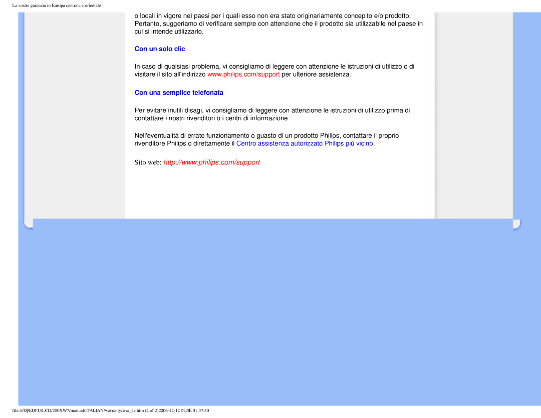 Philips 200XW7 user manual Con un solo clic Con una semplice telefonata 