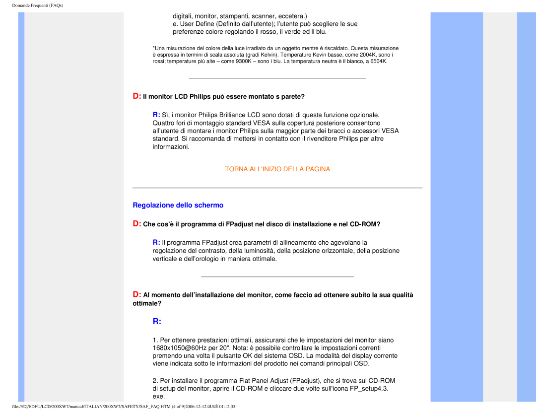 Philips 200XW7 user manual Regolazione dello schermo, Il monitor LCD Philips può essere montato s parete? 