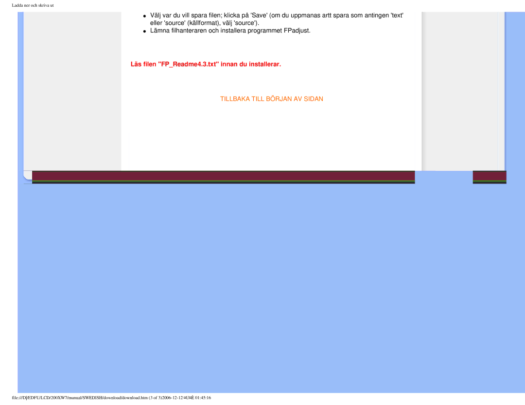 Philips 200XW7 user manual Läs filen FPReadme4.3.txt innan du installerar 