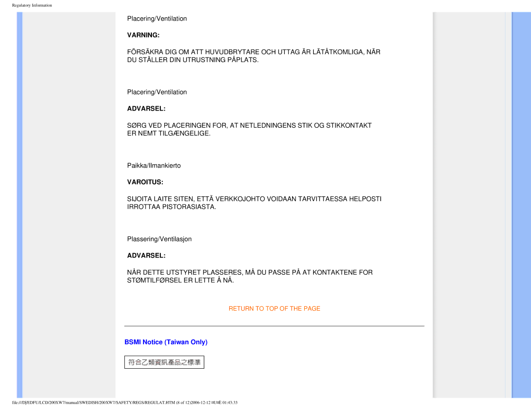 Philips 200XW7 user manual Placering/Ventilation, Paikka/Ilmankierto, Plassering/Ventilasjon, Bsmi Notice Taiwan Only 