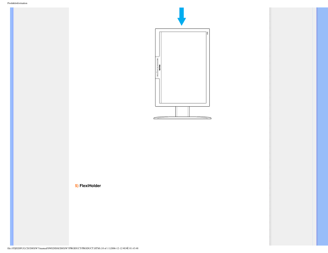 Philips 200XW7 user manual FlexiHolder 