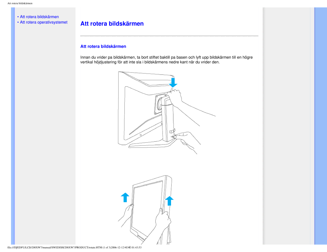 Philips 200XW7 user manual Att rotera bildskärmen 