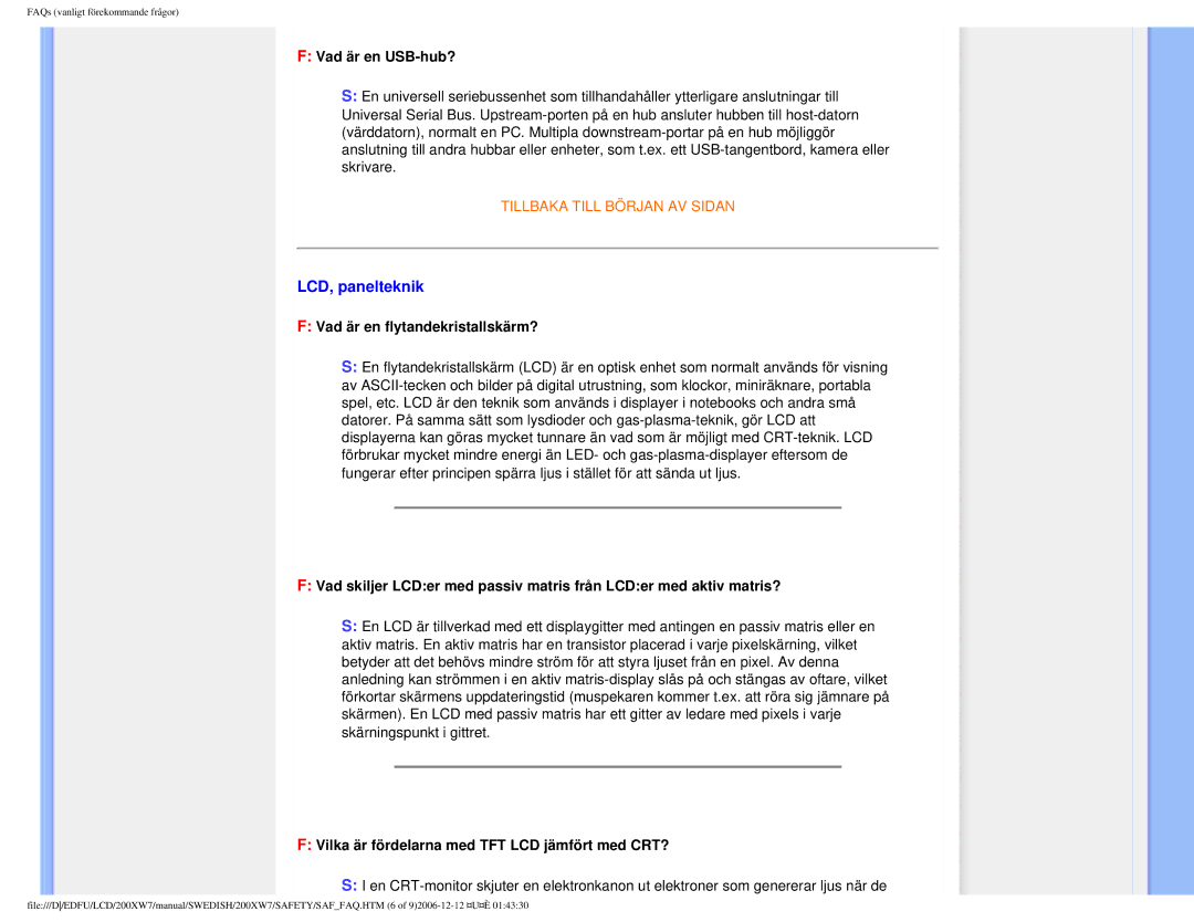 Philips 200XW7 user manual LCD, panelteknik, Vad är en USB-hub?, Vad är en flytandekristallskärm? 