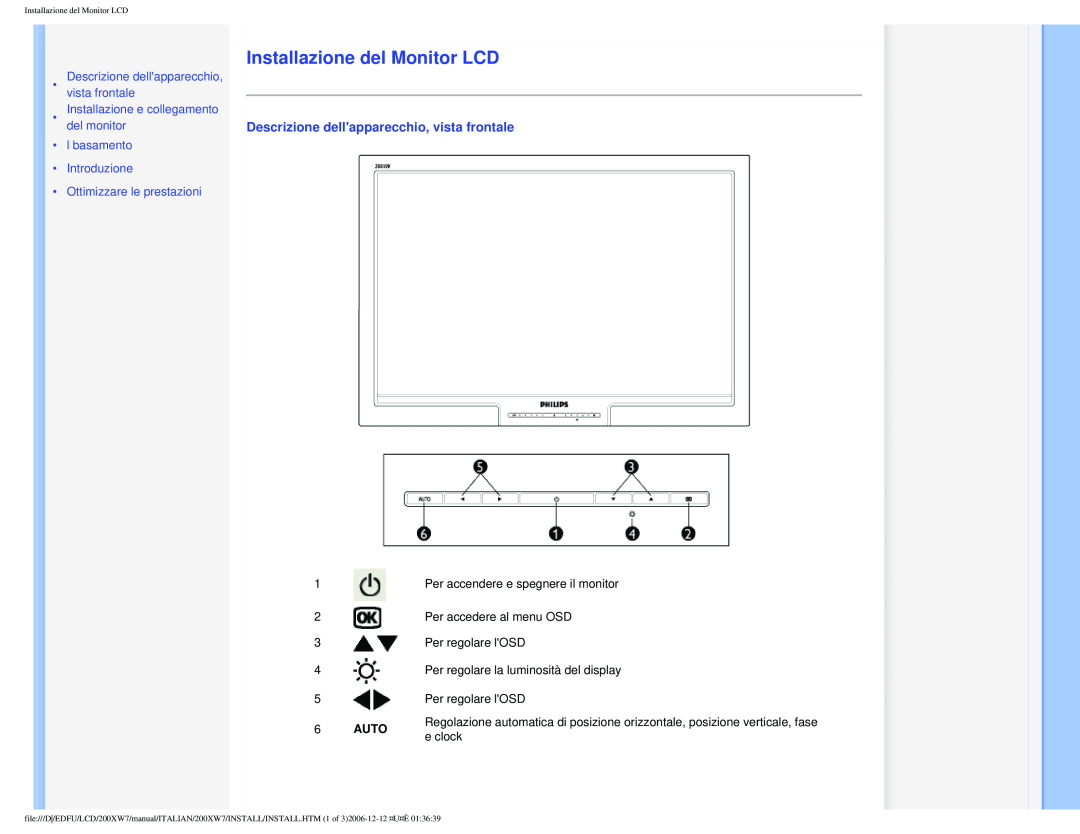 Philips 200XW7 Installazione del Monitor LCD, Descrizione dellapparecchio, vista frontale, l basamento Introduzione, Auto 