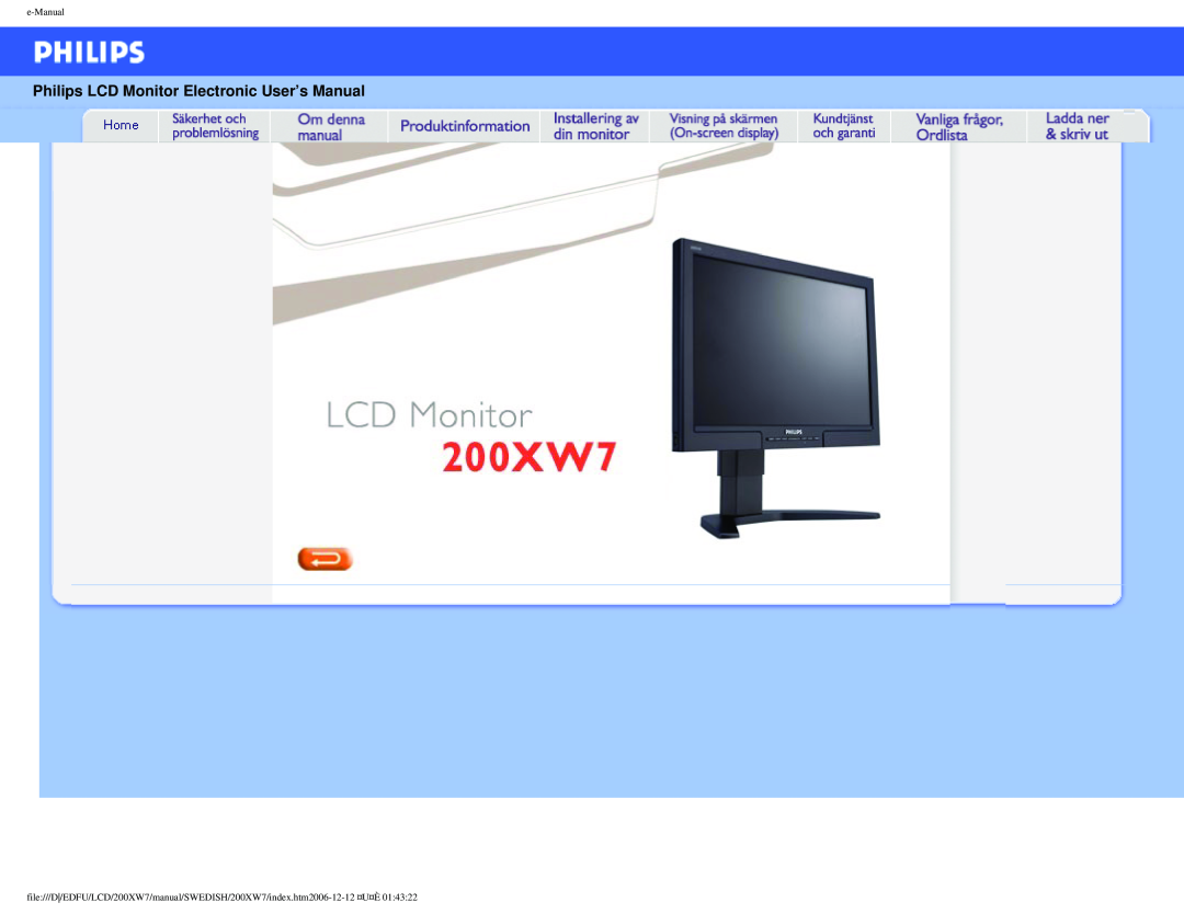 Philips 200XW7 user manual Philips LCD Monitor Electronic User’s Manual, e-Manual 