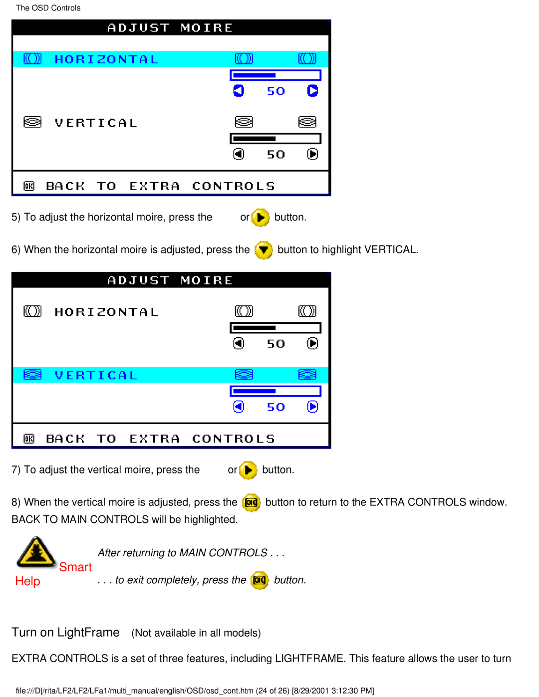 Philips 201B user manual Turn on LightFrame Not available in all models 