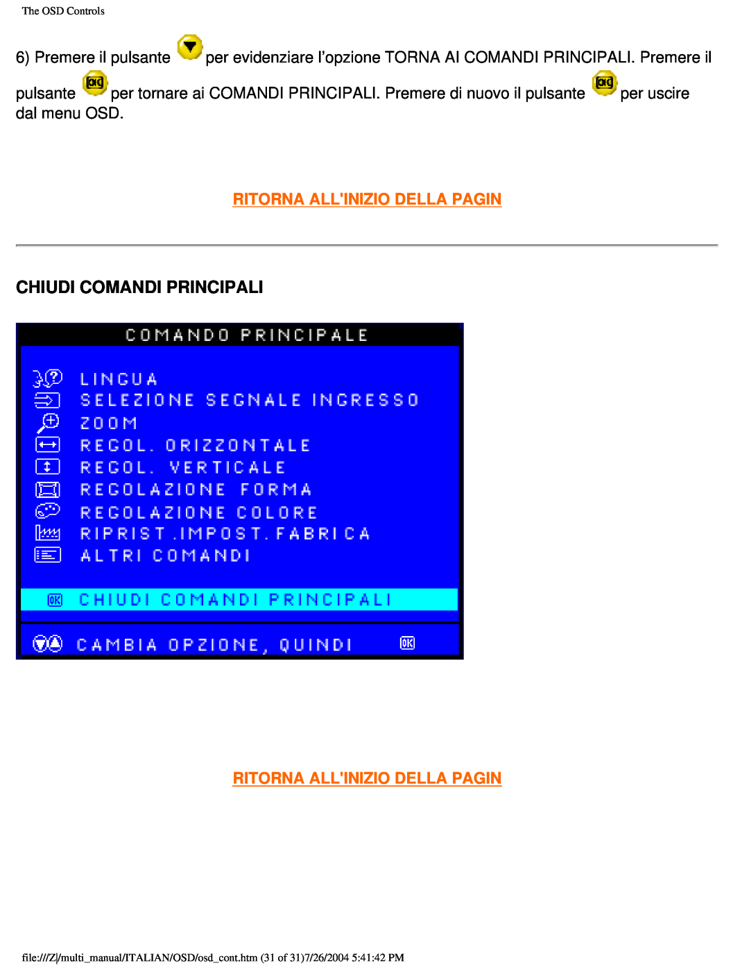Philips 201B user manual Chiudi Comandi Principali, Ritorna Allinizio Della Pagin, The OSD Controls 
