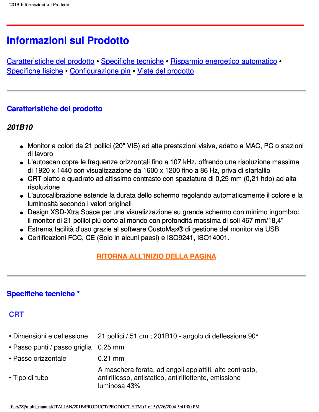 Philips user manual Informazioni sul Prodotto, Caratteristiche del prodotto, 201B10, Specifiche tecniche 