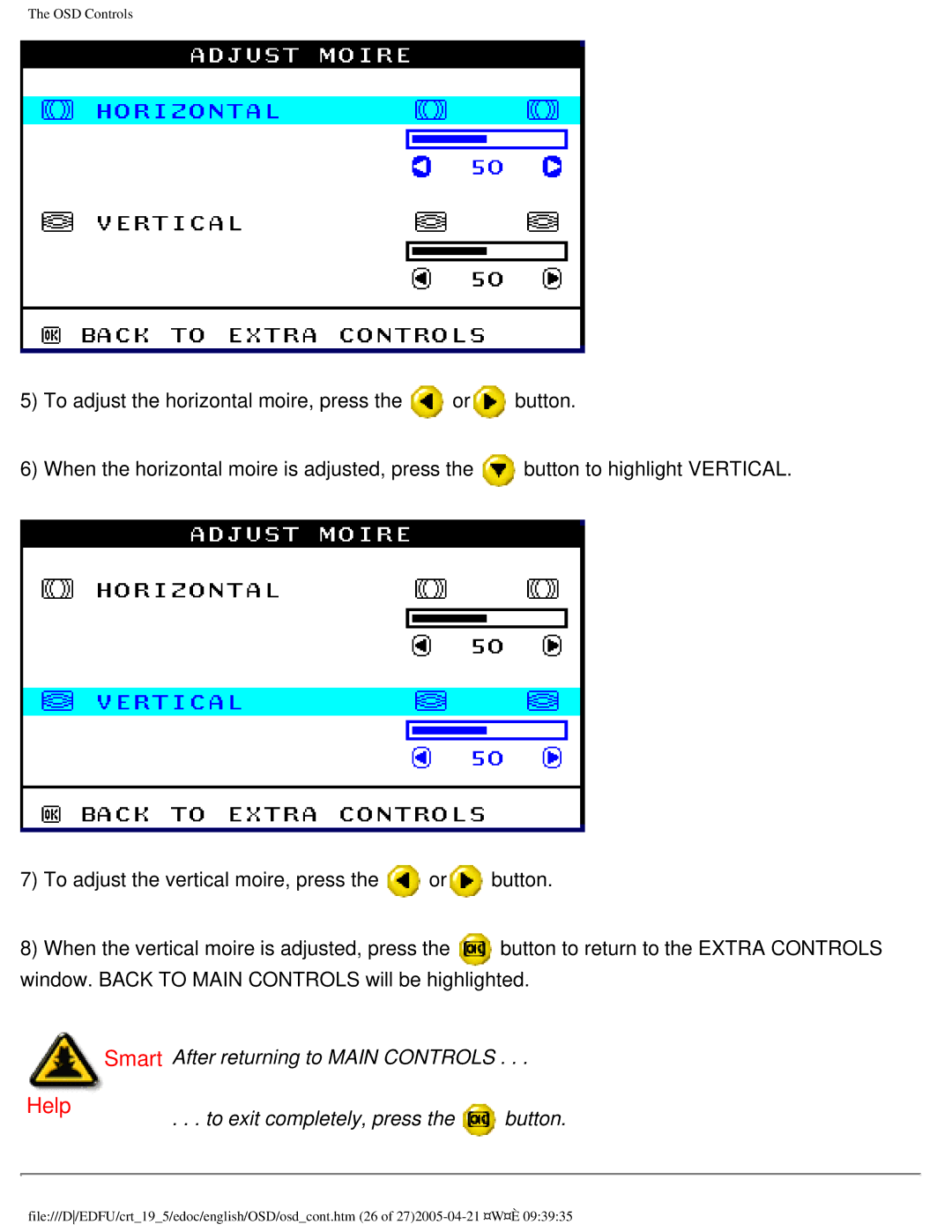 Philips 201B4 user manual Smart After returning to Main Controls 