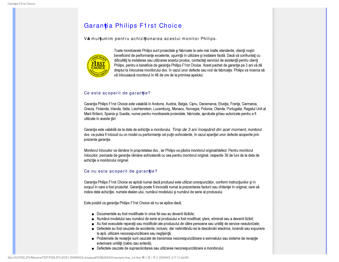 Philips 2.01E+03 manual Garanţia Philips F1rst Choice, Vă mulţumim pentru achiziţionarea acestui monitor Philips 