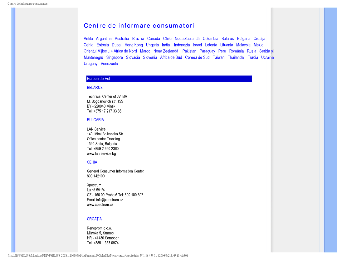 Philips 2.01E+03 manual Centre de informare consumatori, Europa de Est 