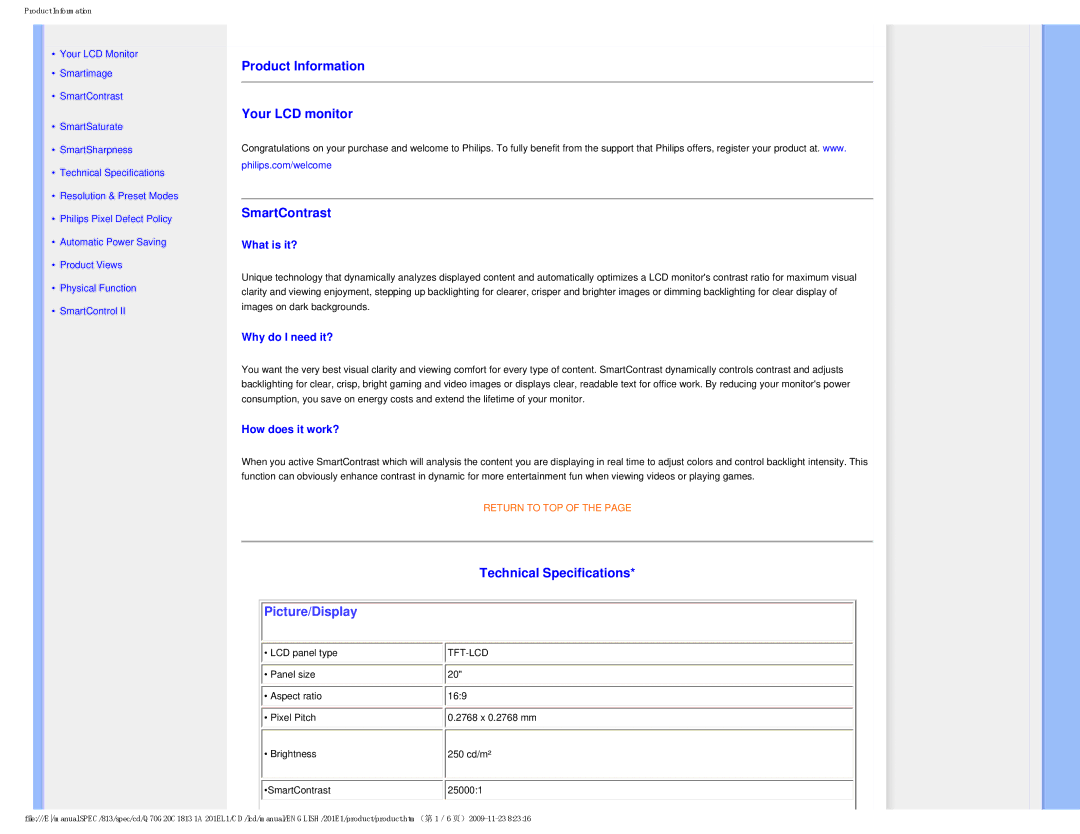 Philips 201EL1SB/00 Product Information Your LCD monitor SmartContrast, Technical Specifications, What is it? 