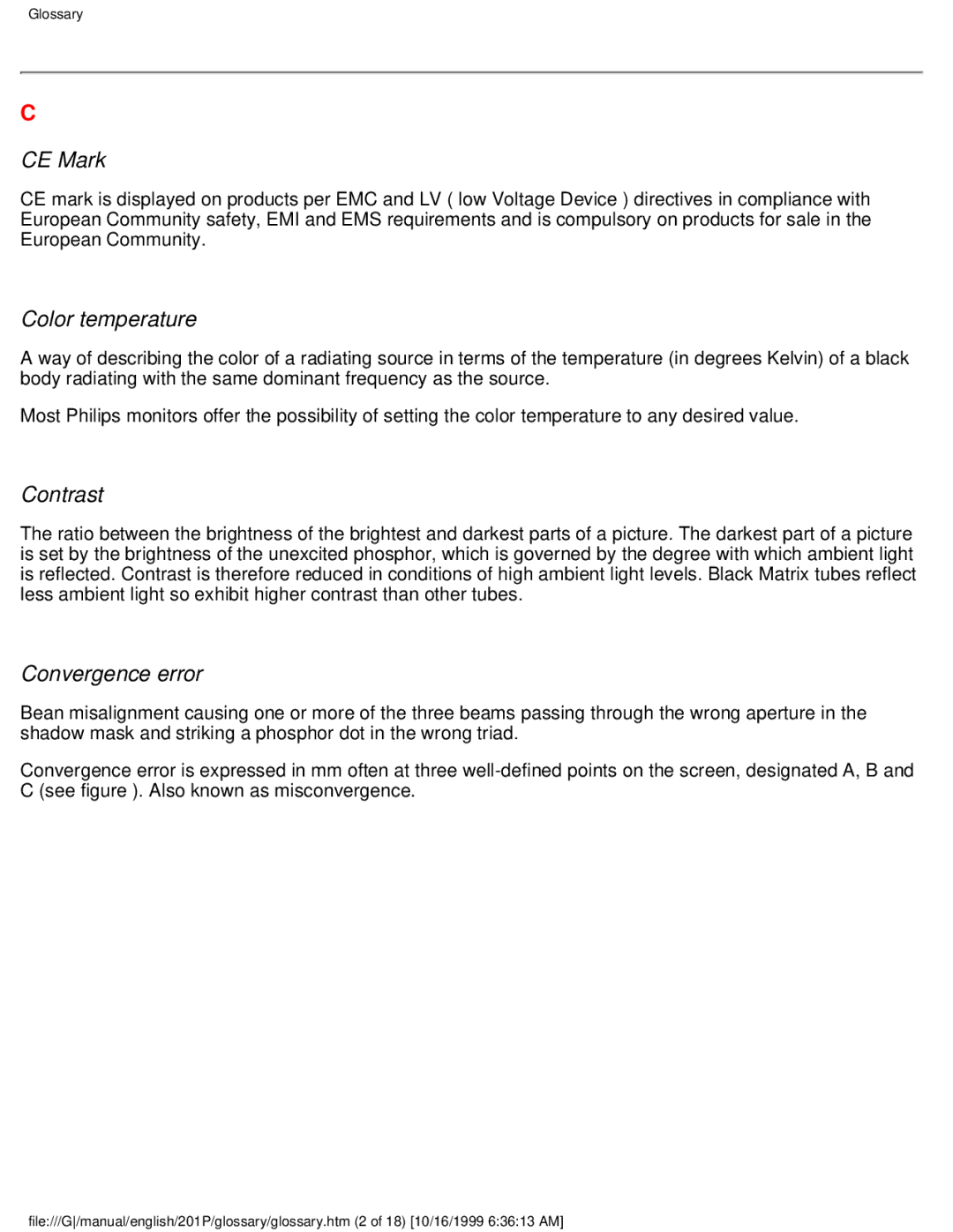 Philips 201P user manual CE Mark, Color temperature, Contrast, Convergence error 