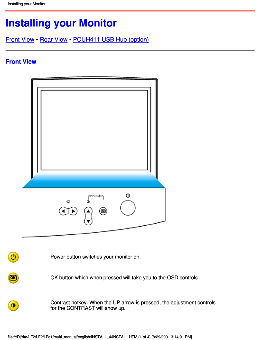 Philips 201P user manual Installing your Monitor, Front View Rear View PCUH411 USB Hub option 
