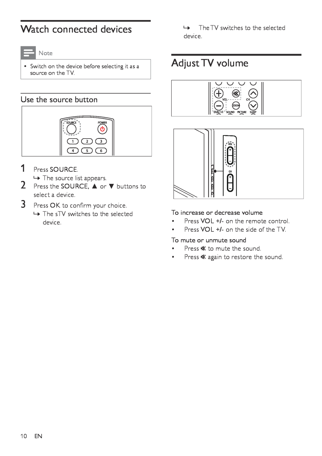 Philips 201T1 user manual Watch connected devices, Adjust TV volume, Use the source button 