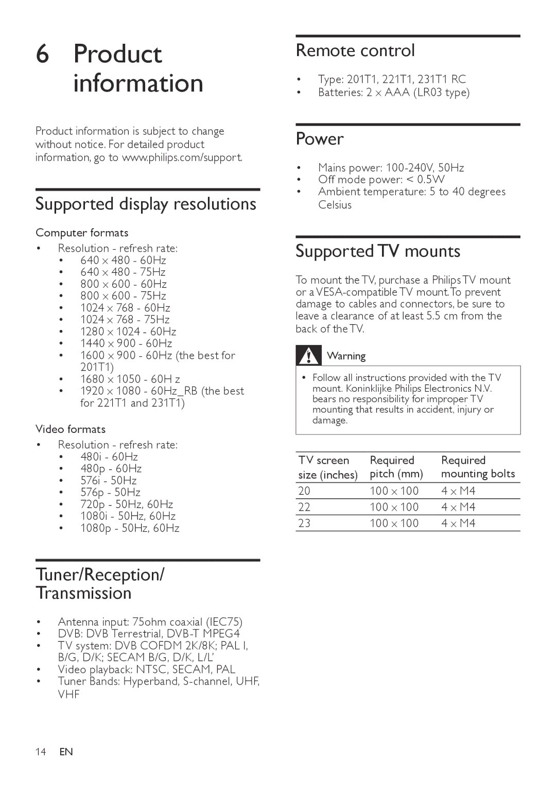 Philips 201T1 Product information, Supported display resolutions, Tuner/Reception Transmission, Power, Supported TV mounts 