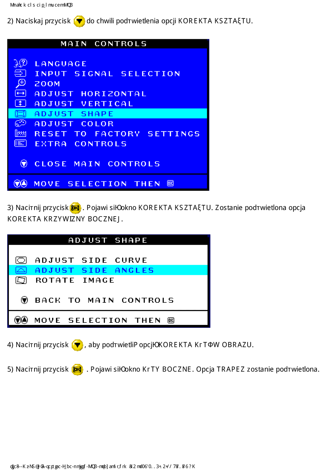 Philips 202P4 manual 0QDKFNFOVFLSBOPXFHP04% 