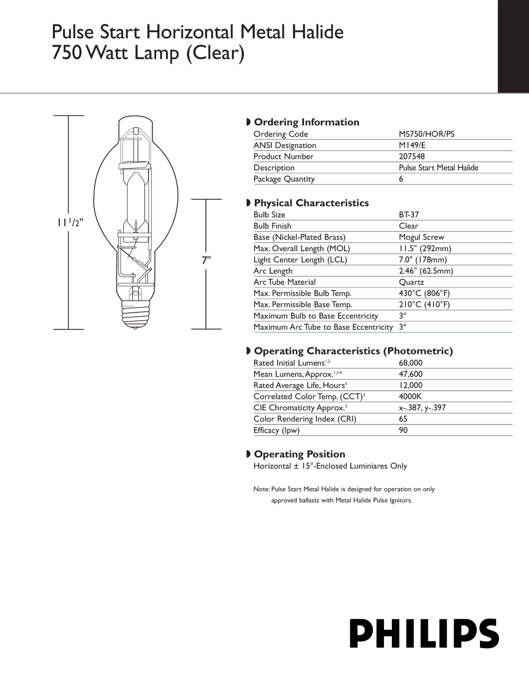 Philips 207548 manual Ordering Information, Physical Characteristics, Operating Characteristics Photometric 