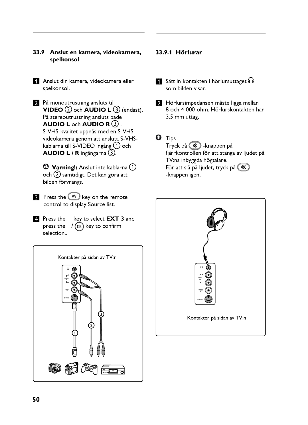 Philips 26HF5335D, 20HF5335D, 32HF5335D, 15HF5234, 20HF5234 manual Anslut en kamera, videokamera, Spelkonsol 