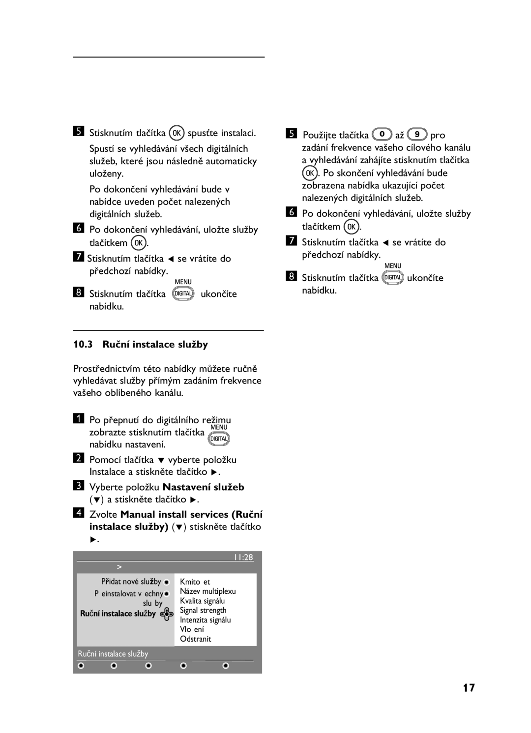 Philips 20HF5335D, 26HF5335D manual 10.3 Ruční instalace služby 